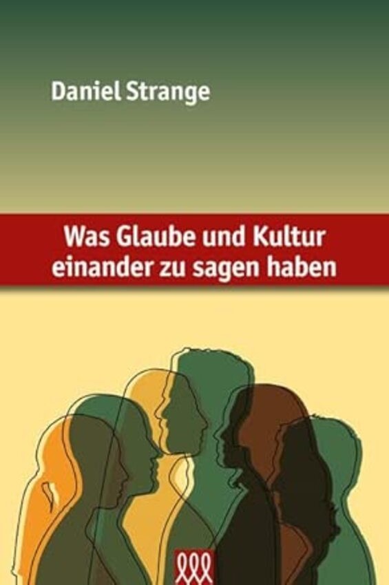Was *Glaube und Kultur* einander zu sagen haben